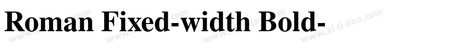 Roman Fixed-width Bold字体转换